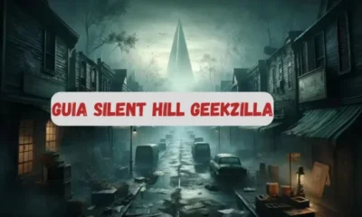 Everything You Need to Know About Guia Silent Hill Geekzilla