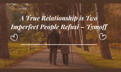 A True Relationship: Two Imperfect People Refusing to Give Up - Tymoff