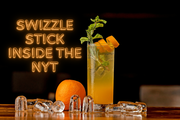 Why Should You use a swizzle stick nyt?