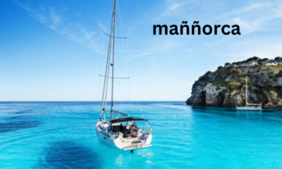 Discover Maññorca: Unveiling the Mediterranean’s Best-Kept Secret