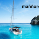 Discover Maññorca: Unveiling the Mediterranean’s Best-Kept Secret